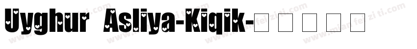 Uyghur Asliya-Kiqik字体转换
